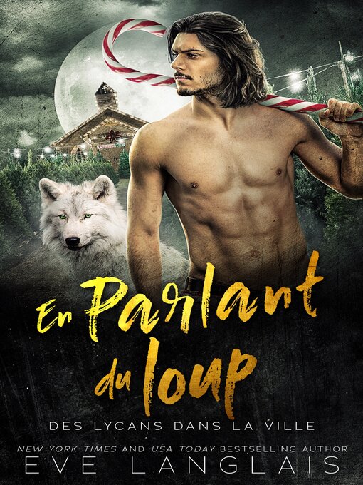 Title details for En Parlant du Loup by Eve Langlais - Wait list